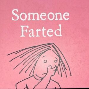Someone Farted